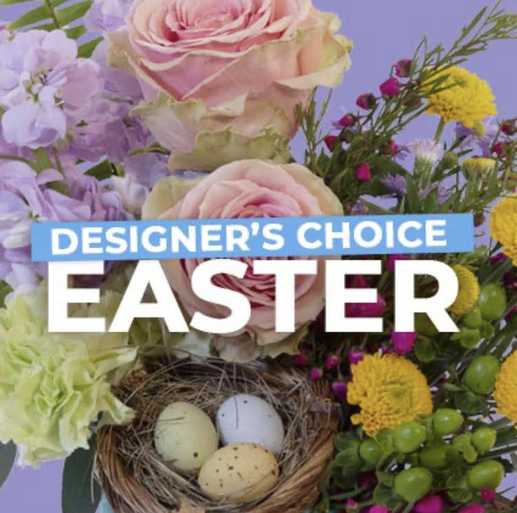 DESIGNERS CHOICE EASTER Bouquet